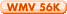 WMV 56K