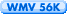 WMV 56K