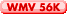 WMV 56K